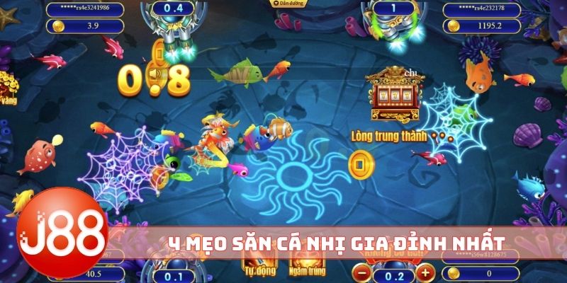 4 mẹo săn cá Nhị Gia đỉnh nhất
