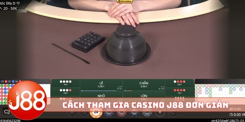 Cách tham gia casino J88 đơn giản cho newbie