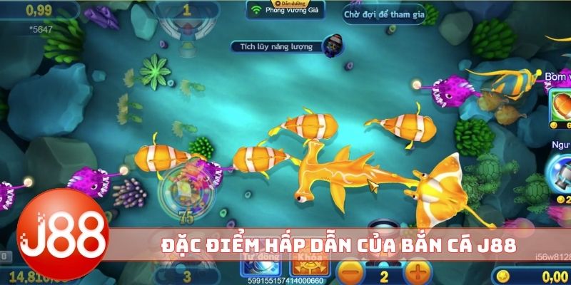 Đặc điểm hấp dẫn của bắn cá J88