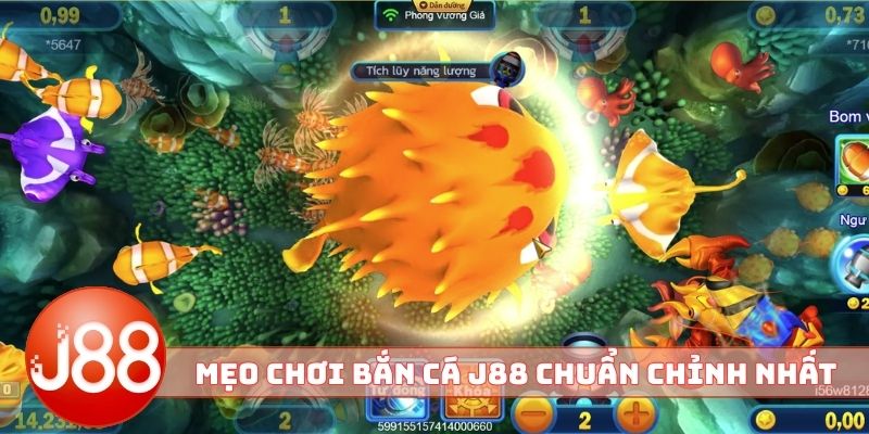 Mẹo chơi bắn cá J88 chuẩn chỉnh nhất